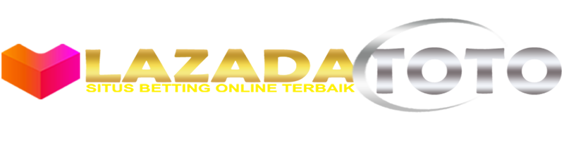 Lazadatoto - Link Official Resmi Server Indonesia